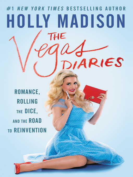 Title details for The Vegas Diaries by Holly Madison - Available